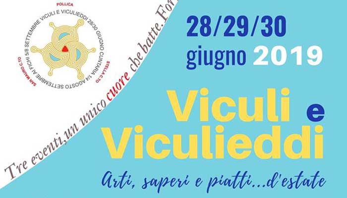 Pollica, Viculi e Viculieddi – fino al 30 Giugno 2019
