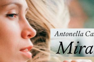 “Mirari”, il sequel: le anticipazioni del romanzo di Antonella Casaburi